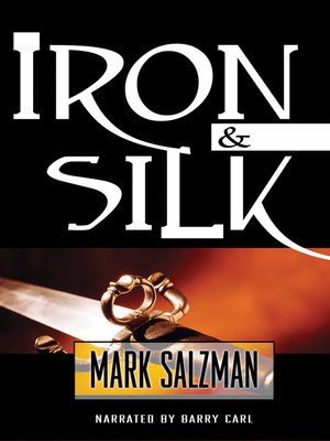 cover image of Iron & Silk